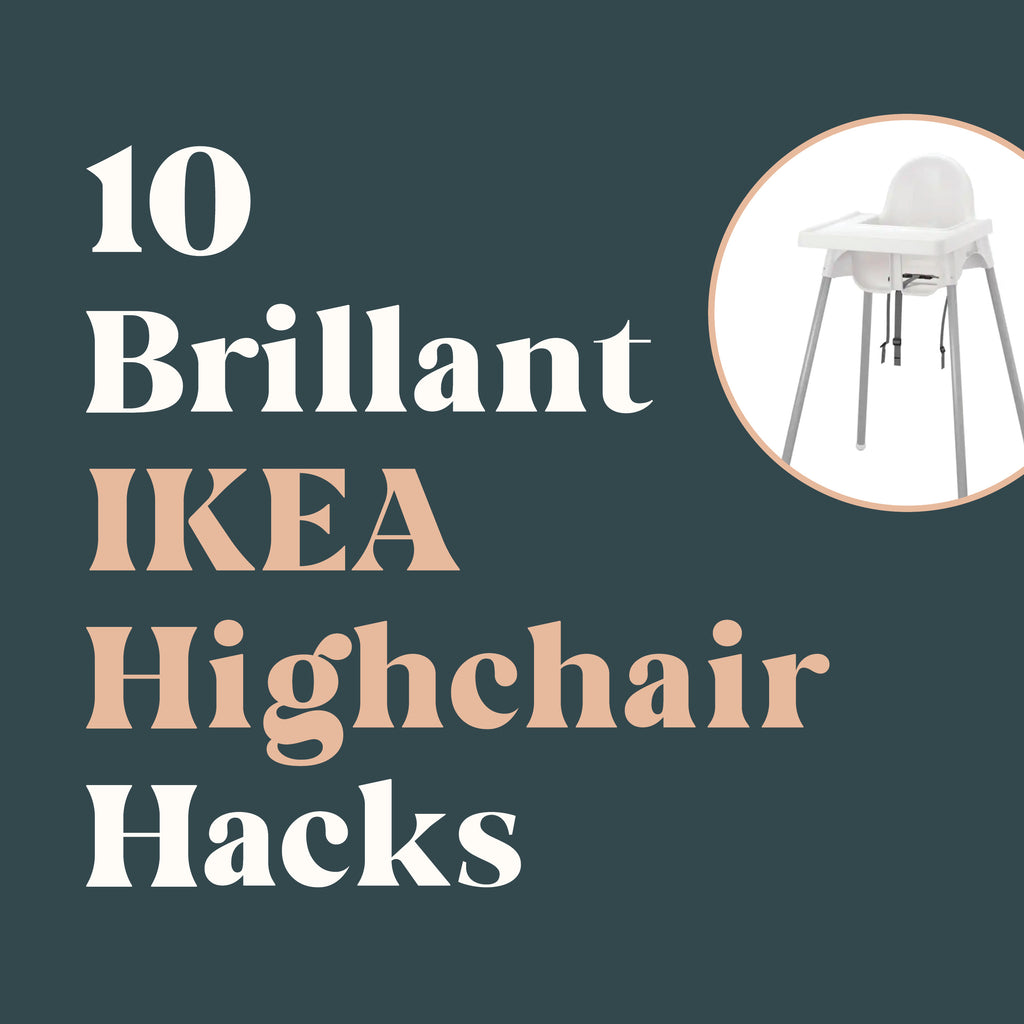 10 Brillant IKEA Highchair Hacks